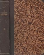 La Predicazione contemporanea Vol. III. Raccolta di Prediche, Conferenze, Sermoni, Panegirici, ecc. dei principali oratori italiani e stranieri del secolo XIX