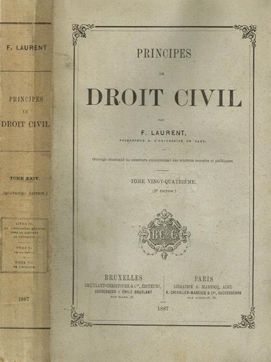 Principes De Droit Civil, Tome XXIV - copertina