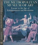 The Metropolitan Museum of Art. Europe in the Age of Enlightenment and Revolution