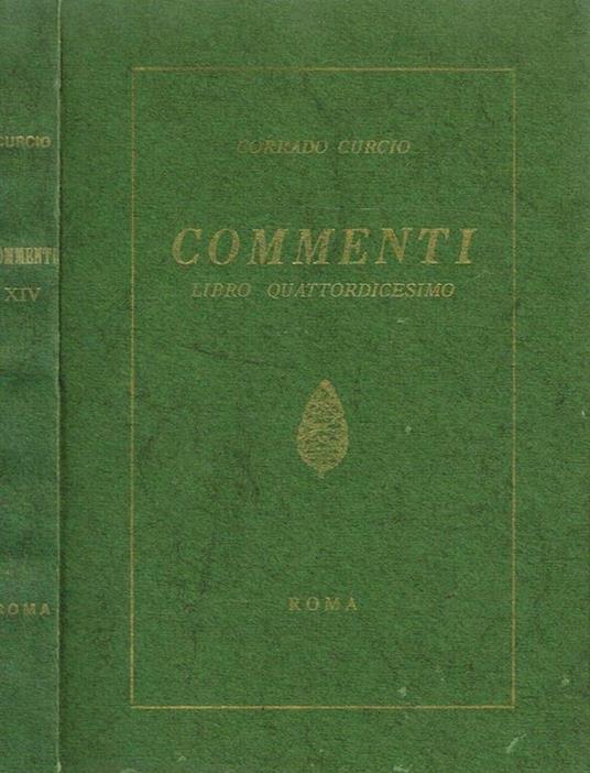 Commenti. Libro Quattordicesimo - Corrado Curcio - copertina