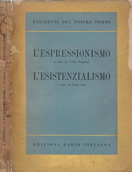 L' Espressionismo. L' Esistenzialismo - copertina