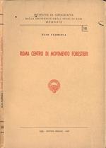 Roma centro di movimento forestieri