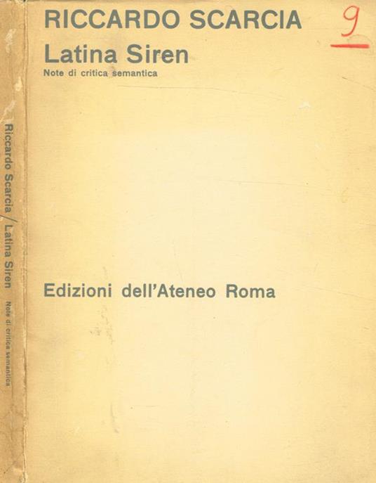 Latina Siren. Note Di Critica Semantica - Riccardo Scarcia - copertina