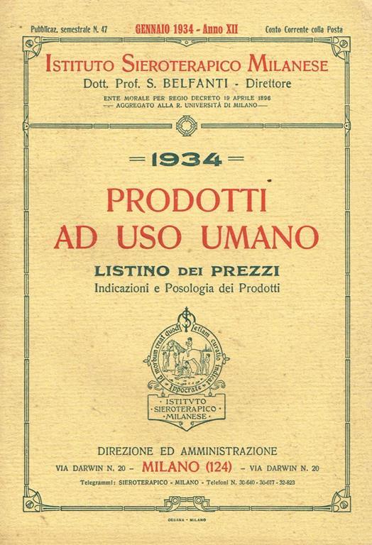 Prodotti Ad Uso Umano. Listino Dei Prezzi, Indicazioni E Posologia Dei Prodotti N.47 Anno Xii. Pubbl.Semestrale - copertina