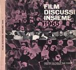 Film discussi insieme 1965
