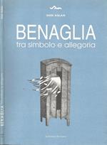 Benaglia. tra simbolo e allegoria