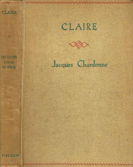 Claire - Jacques Chardonne - copertina