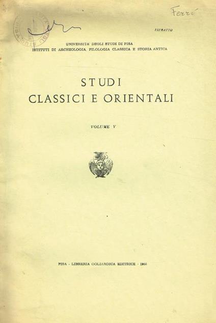 Studi Classici E Orientali Volume V. Estratto - copertina