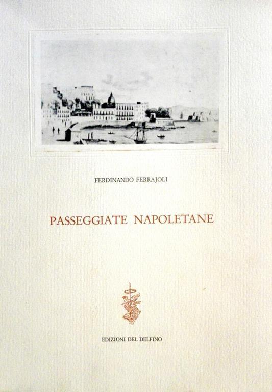 Passeggiate Napoletane - Ferdinando Ferrajoli - copertina