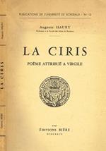 La Ciris. Poeme Attribuè A Virgile