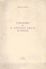 L' Oratorio di S. Antonio Abate in Pistoia