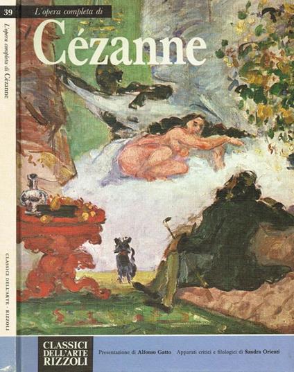 Cezanne. L'Opera Completa - Sandra Orienti - copertina