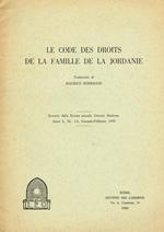 Le Code Des Droits De La Famille De La Jordanie. Estratto Dalla Rivista Mensile Oriente Moderno Anno L Nr.1-2, Gennaio-Febbraio 1970