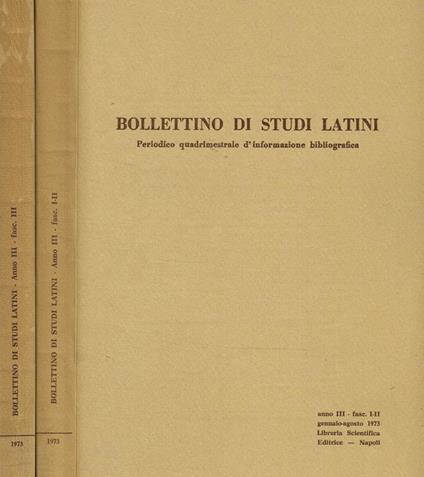 Bollettino Di Studi Latini Anno Iii. Periodico Quadrimestrale D'Informazione Bibliografica - copertina