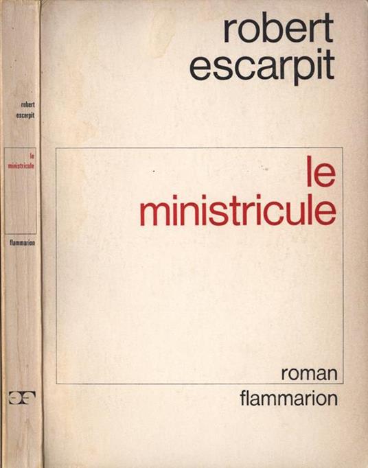 Le ministricule - Robert Escarpit - copertina
