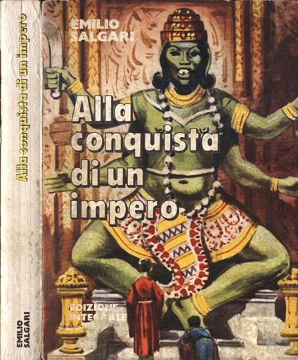 Alla conquista di un impero - Emilio Salgari - copertina