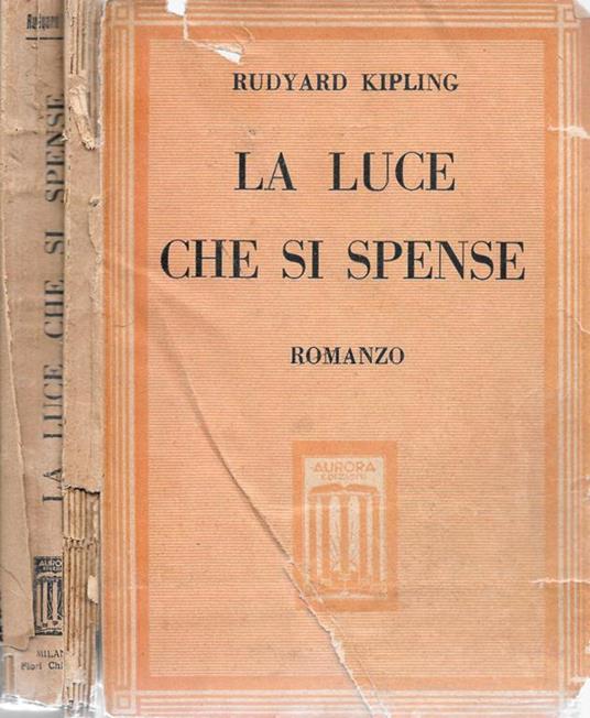 La Luce Si Spense - Rudyard Kipling - copertina