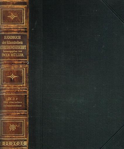 Die Romischen Privataltertumer Vol. Iv 2.2 - Hugo Blumner - copertina