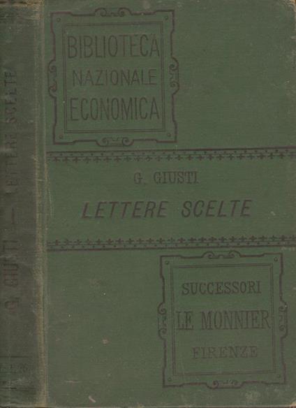 Lettere scelte. postillate per uso de’ non toscani - Giuseppe Giusti - copertina