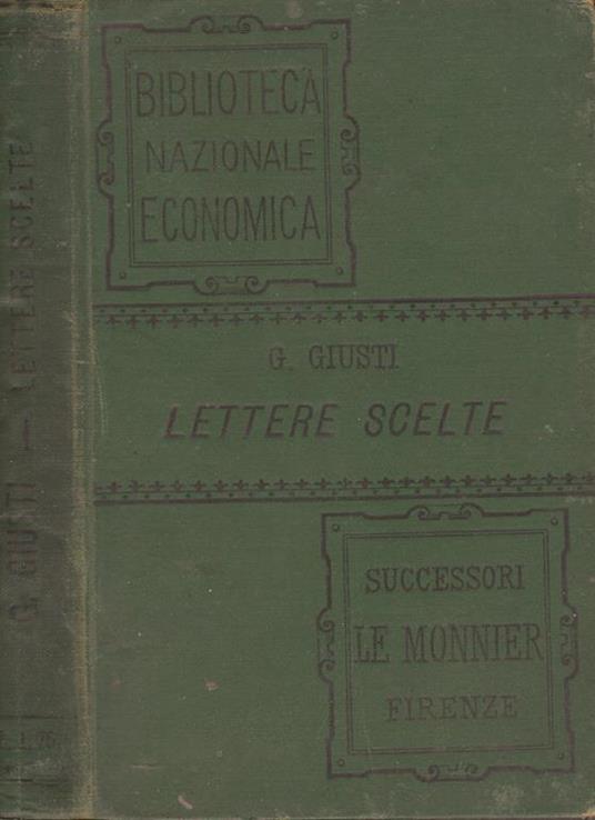 Lettere scelte. postillate per uso de’ non toscani - Giuseppe Giusti - copertina