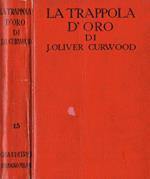La Trappola D'Oro