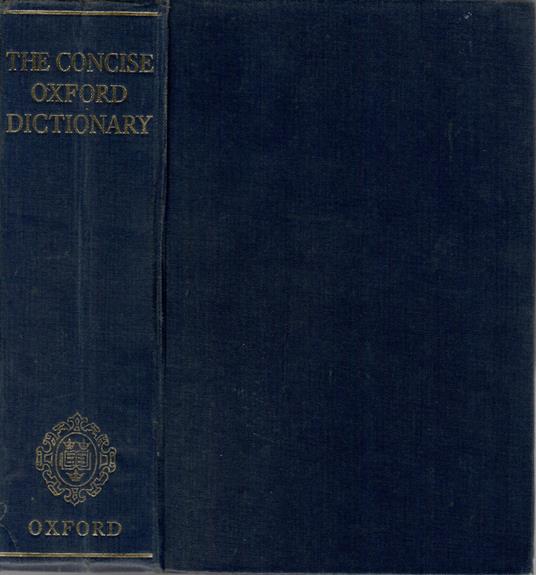 The Concise Oxford Dictionary. of current english - copertina