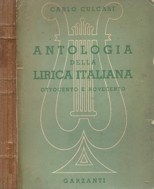 Antologia della Lirica Italiana. Ottocento e Novecento - Carlo Culcasi - copertina