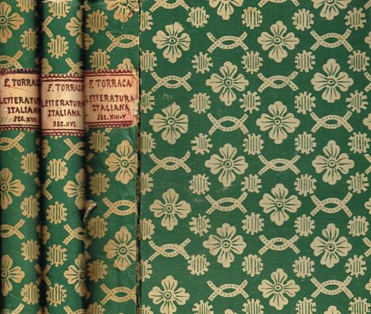 Manuale Della Letteratura Italiana Ad Uso Delle Scuole Secondarie Vol.I Ii Iii - Francesco Torraca - copertina