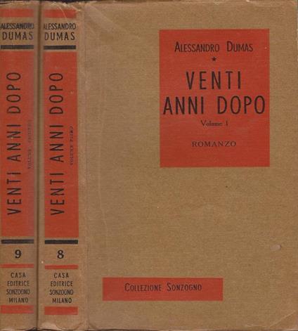 Venti anni dopo. (Sèguito dei Tre moschettieri) - Alexadre Dumas - copertina