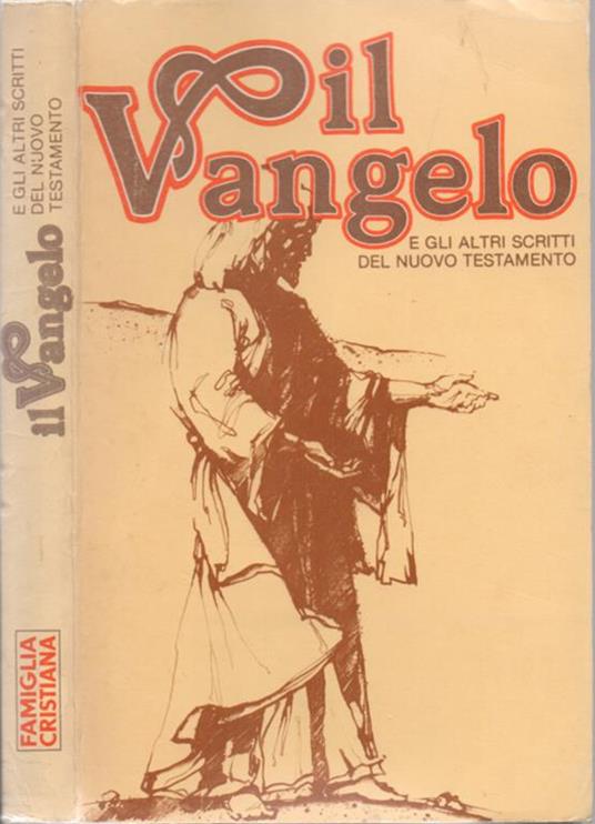 Il Vangelo dei Piccoli. e gli altri scritti del Nuovo Testamento. Traduzione interconfessionale dal testo greco in lingua corrente - copertina