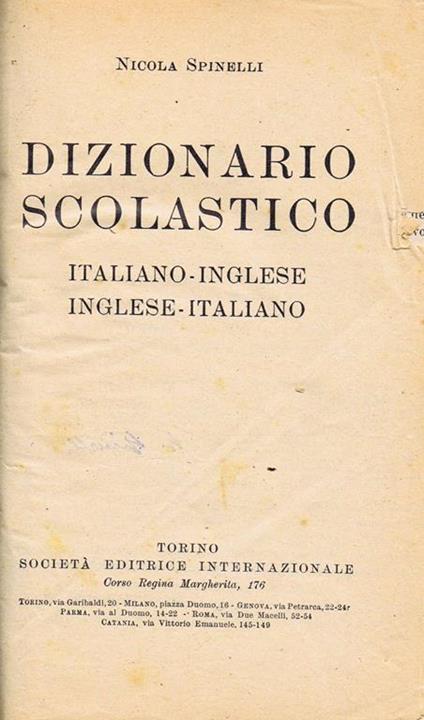Dizionario Scolastico. Italiano-Inglese Inglese-Italiano - Nicola Spinelli - copertina