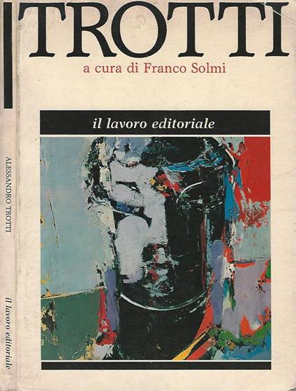 Alessandro Trotti - Franco Solmi - copertina