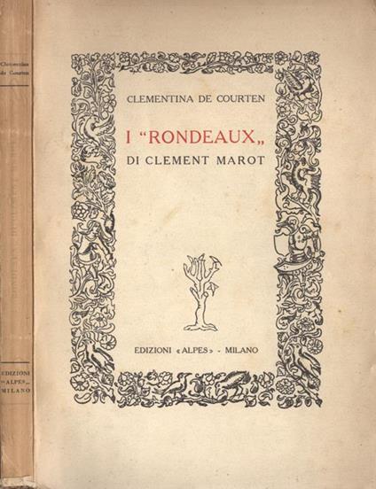 I Rondeaux" di Clement Marot" - Clementina de Courten - copertina