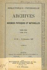 Bibliotheque Universelle. Archives Des Sciences Physiques Et Naturelles. Troisieme Periode Tome Xviii. Estratto