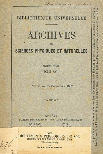 Bibliotheque Universelle. Archives Des Sciences Physiques Et Naturelles. Troisieme Periode Tome Xviii. Estratto - copertina