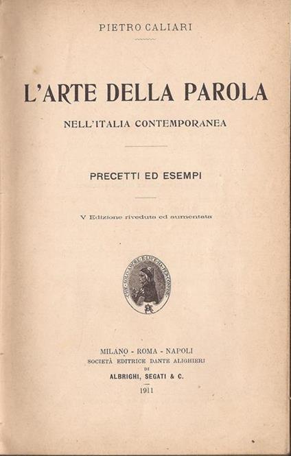 L’arte della parola. nell’Italia contemporanea - Pietro Caliari - copertina