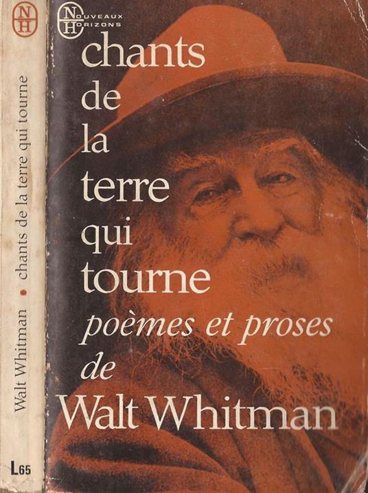 Chants de la terre qui tourne. poèmes et proses - Walt Whitman - copertina