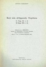 Brevi Note All'Appendix Vergiliana. Ii. Priap.Iii, V.15, Iii. Epigr. Xiii, V.32. Estratto Da Helikon, Rivista Di Tradizione E Cultura Classica Dell'Università Di Messina Anno Iv Nn.1-4 Gennaio Dicembre 1964