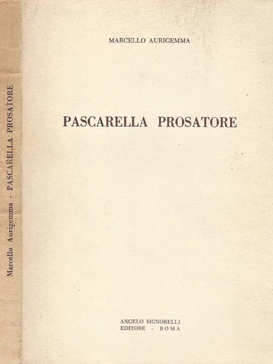 Pascarella Prosatore - Marcello Aurigemma - copertina