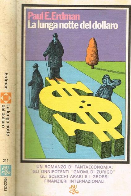 La Lunga Notte Del Dollaro - Paul E. Erdman - copertina