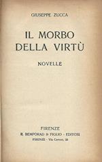Il morbo della virtù