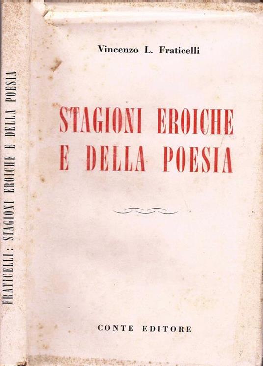 Stagioni eroiche e della poesia - Vincenzo L. Fraticelli - copertina