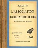 Bulletin De L'Association Guillaume Budè (Revue De Culture Generale). Quatrieme Serie