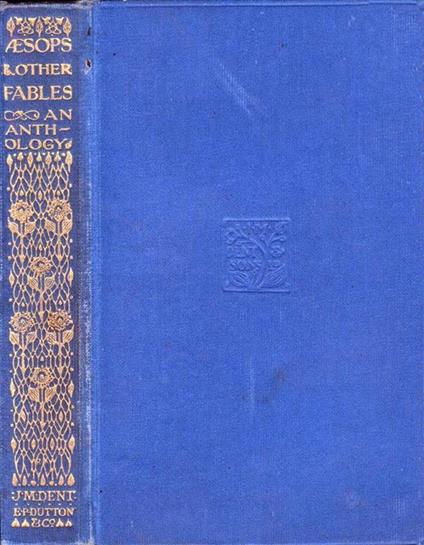 Aesop'S Fables: An Anthology Of Fabulists Of All Time - Ernrst Rhys - copertina