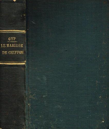 Le Mariage De Chiffon - Gyp - copertina