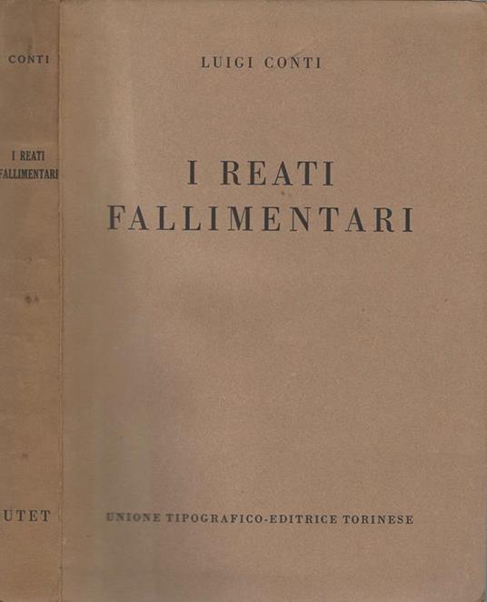 I Reati Fallimentari - Luigi Conti - copertina