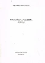 Bibliografia Gelliana. 1931-1986