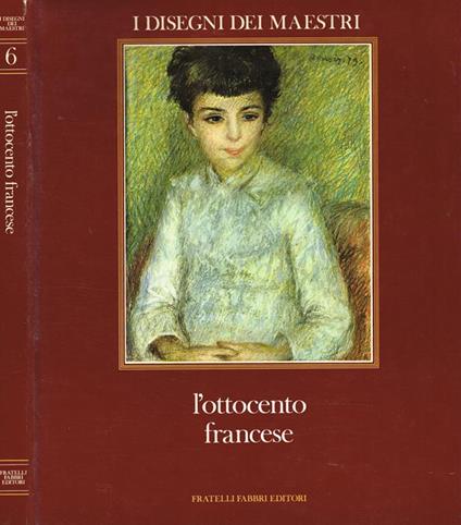 L' Ottocento Francese - Maurice Sérullaz,Arlette Sérullaz - copertina