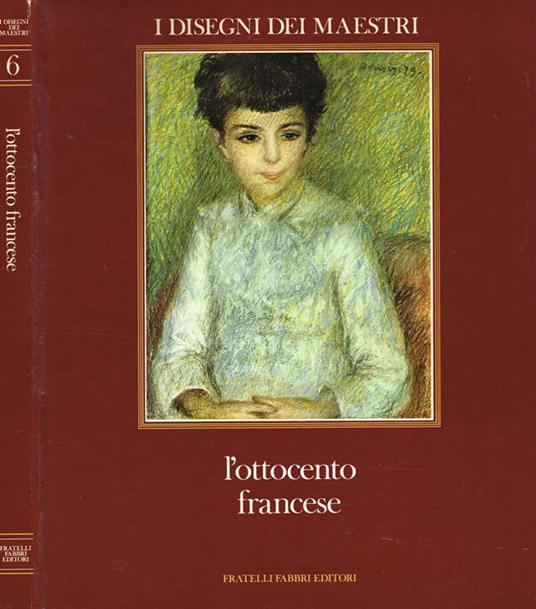 L' Ottocento Francese - Maurice Sérullaz,Arlette Sérullaz - copertina
