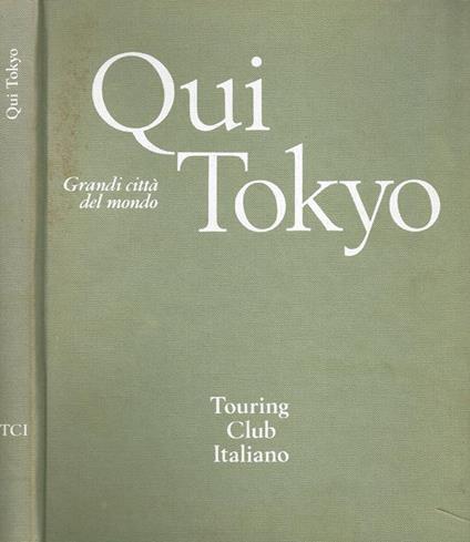 Qui Tokyo - Giuliano Bertuccioli - copertina